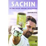 Sachin-501 Things You Didn't Know about the Master Blaster